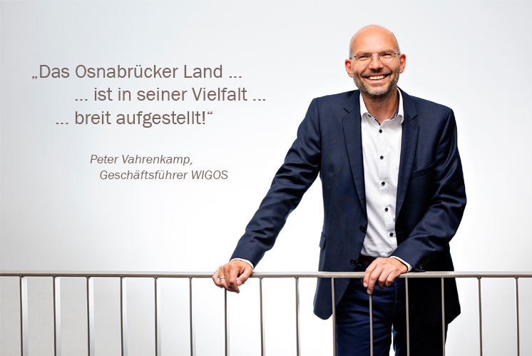 Das Osnabrücker Land ist in seiner Vielfalt breit aufgestellt - Peter Vahrenkamp