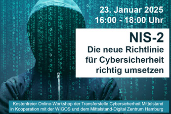 Online-Workshop "NIS 2 - Die neue Richtlinie für Cybersicherheit richtig umsetzen"