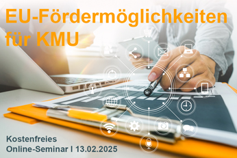 Online-Seminar "EU-Fördermöglichkeiten für KMU"